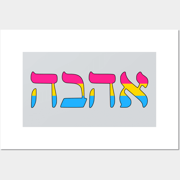 Ahava - Love (Pan Pride Colors) Wall Art by dikleyt